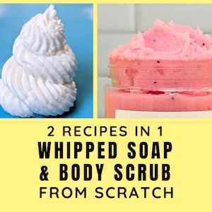 DIY Foaming Body Scrub & Whipped Soap Base Recipe from scratch / Make your own Stephenson Dupe / Easy for Beginners / PDF e-book