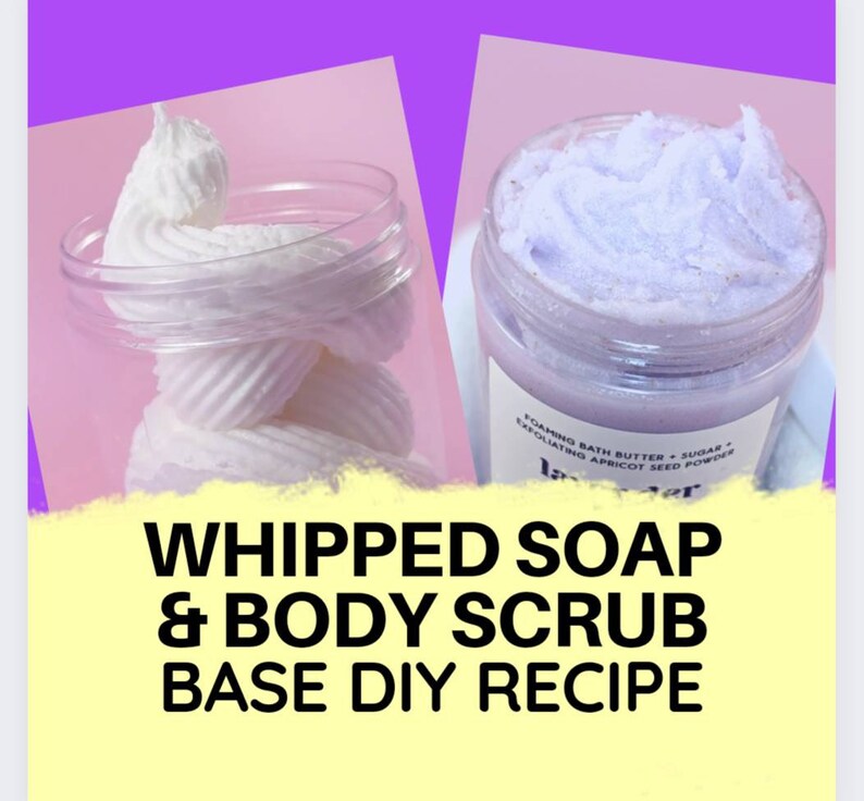 DIY Foaming Body Scrub & Whipped Soap Base Recipe From Scratch Etsy