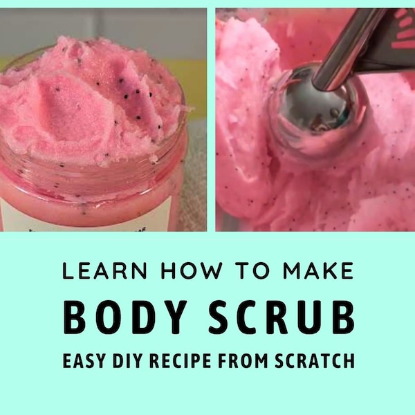 DIY Emulsified Foaming Body Scrub Recipe / Make your own from scratch / Easy for Beginners / Step-by-step PDF e-book /