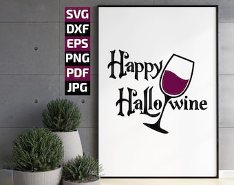 Happy Hallowine SVG: Funny Halloween Wine Design (Digital Download)