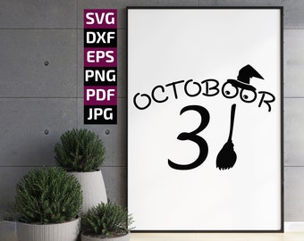 October 31 Halloween SVG: Funny Witch Printable (Digital Files)