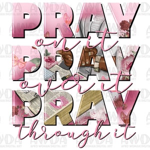 Pray on it pray over it pray through it black woman png, afro woman png, bible png, Christian png, pray png, sublimate designs download