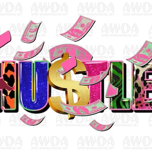 Hustle png Sublimation Design herunterladen, Western Hustle png, Geschäft png, Geld Bargeld png, kleine Unternehmen png, sublimieren designs download