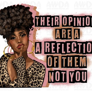 Black woman self love quotes png sublimation design download, afro woman png, afro puff bun png, black queen png, sublimate designs download