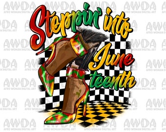 Steppin&#39; into Juneteenth heels png sublimation design download, Juneteenth png, afro heels png, sublimate designs download