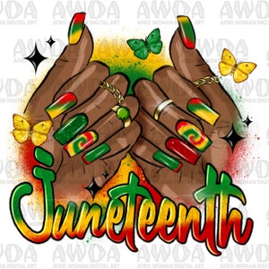 Juneteenth afro woman nails png sublimation design download, black woman nail art png,afro woman hands png,1865 vibes png,sublimate download