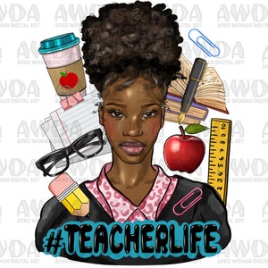 Afro Bun Teacher Life Png Sublimation Design, Black Woman Clipart, Teacher Life Png, Afro American Png, Afro Woman Png, Digital Download