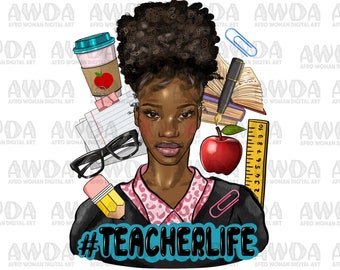May include: A digital illustration of a Black woman teacher with a large afro, wearing a pink and black leopard print shirt and a black blazer. She is surrounded by school supplies, including a red apple, a ruler, a pencil, a stack of books, a coffee cup, and a pair of glasses. The text "#TEACHERLIFE" is written in blue letters on a black background.