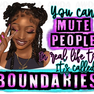 Black woman self love quotes png sublimation design download, afro woman png, twisted braid afro png, black queen png, sublimate download
