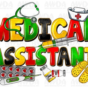 Medical Assistant Juneteenth png sublimation design download, Juneteenth png, Emancipation Day png,1865 vibes png,sublimate designs download