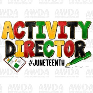 アクティビティディレクター Juneteenth png 昇華デザインのダウンロード、Juneteenth png、解放記念日 png、1865 バイブス png、昇華デザインのダウンロード