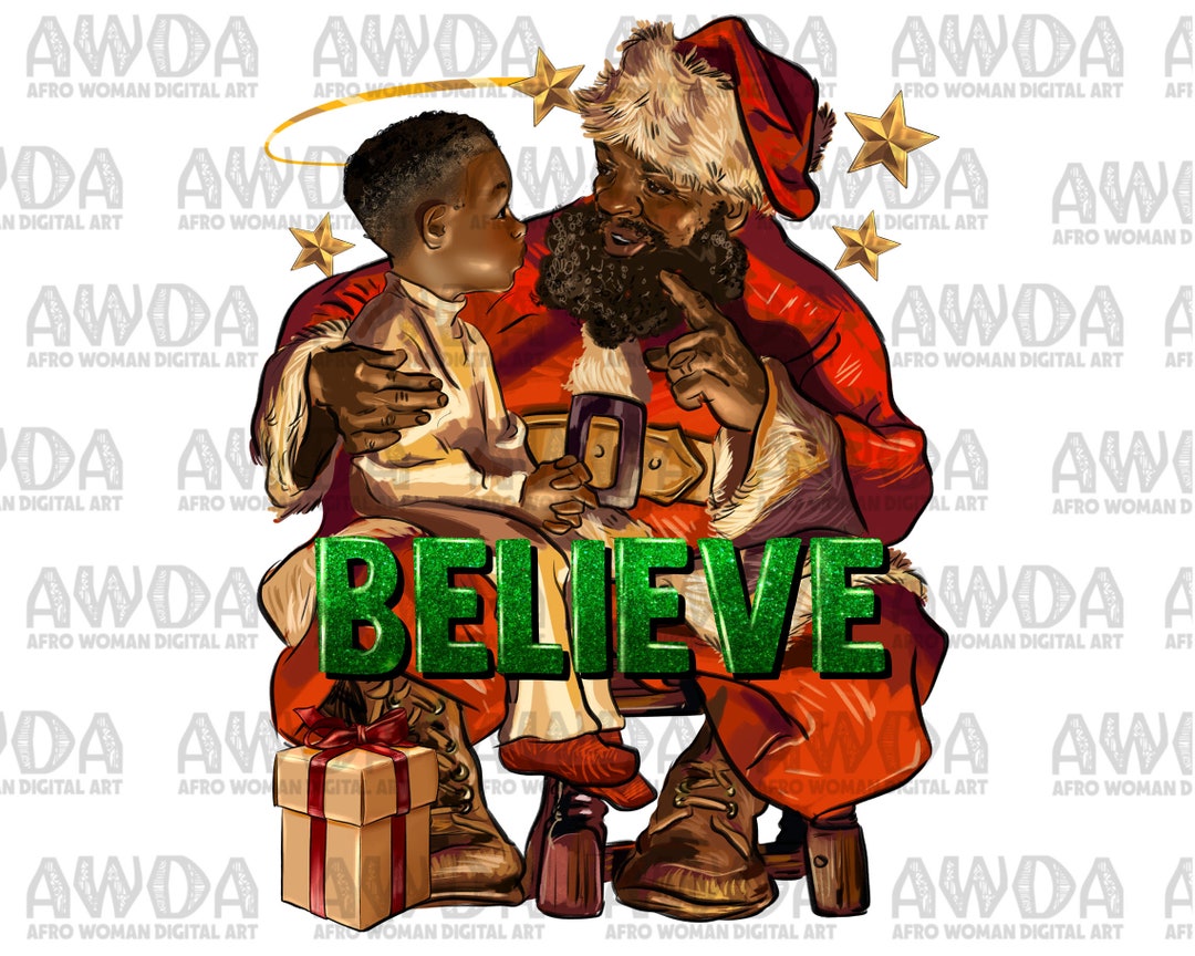 Believe Afro Santa and Black Girl Png Sublimation Design Download ...