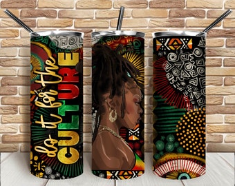 Doe het voor de cultuur zwarte vrouw 20 oz magere tuimelaar png, tuimelaar wrap png, Juneteenth png, 20 oz tuimelaarontwerpen, tuimelaar png download