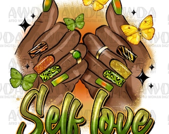 Self love afro woman green nails png sublimation design download, black woman nail art png, afro woman hands png, sublimate designs download