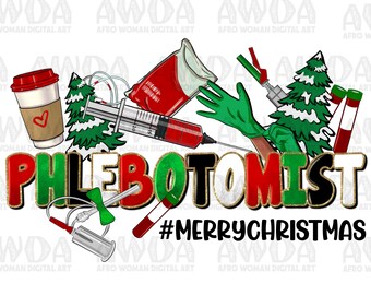 Feliz Navidad Flebotomista png descarga de diseño de sublimación, Vida flebotomista png, Feliz Año Nuevo png, descarga de diseños sublimados