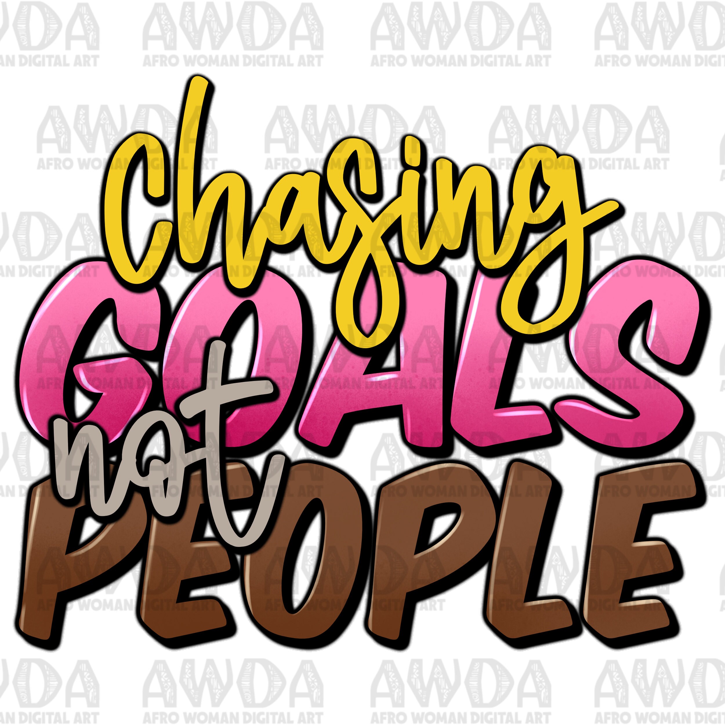 Chasing goals not people png sublimation design download, business png, boss babe png, business life png, sublimate designs download