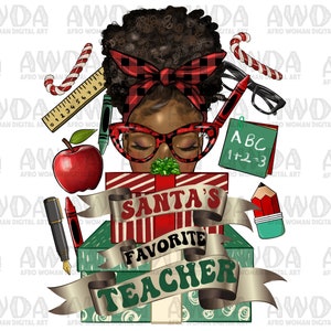 Santa&#39;s favorite Teacher afro bun woman png sublimation design download, Teacher png, afro Teacher png, Teacher life png, sublimate download