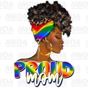 Proud mom black woman png sublimation design download, LGBTQ+ png, afro woman png, pride png, black woman png, sublimate designs download