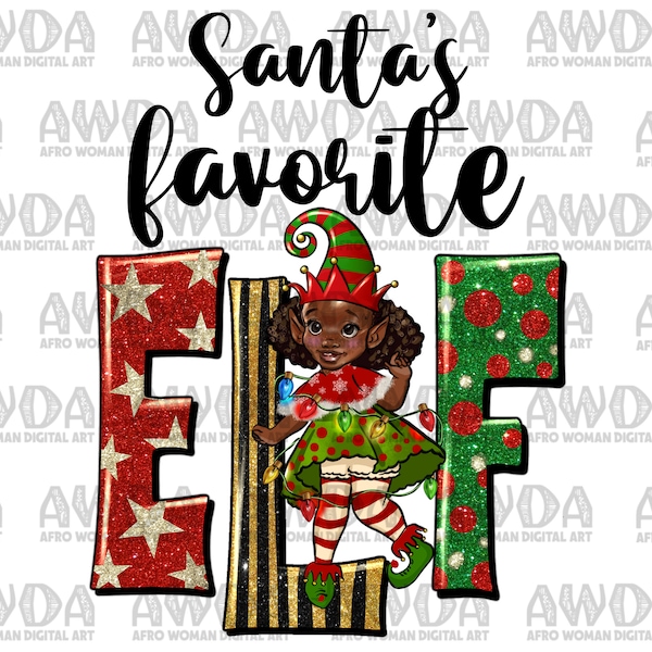 Santa's Favorite Elf Black Girl Png Sublimation Design, Black Girl Png, Black Queen Png, Afro American Png,Santa's Favorite Elf Png Download