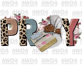 Priez femme noire prière bible png téléchargement de conception de sublimation, femme afro png, bible png, chrétien png, priez png, téléchargement de conceptions sublimées