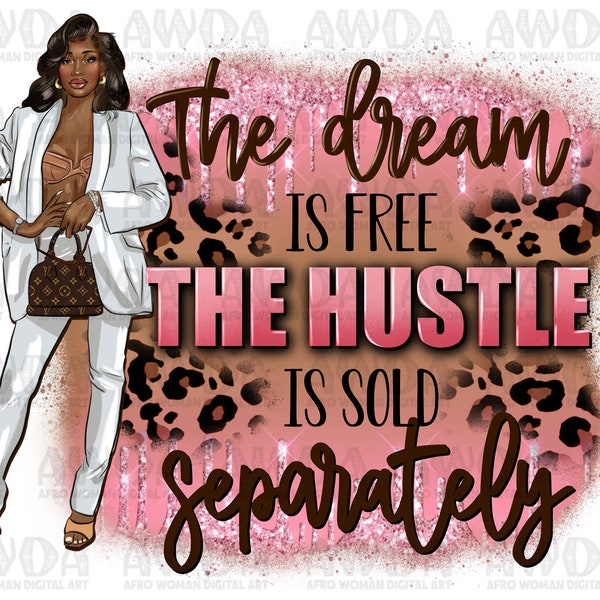 Hustling boss lady png sublimation design download, afro woman png, fashion black woman png, boss woman png, sublimate designs download