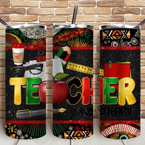 Juneteenth Teacher 20 oz skinny tumbler png, tumbler wrap png, Juneteenth png, 20 oz tumbler designs, Teacher tumbler png download