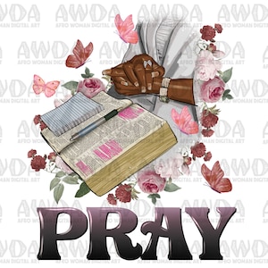 Pray black woman hands bible png sublimation design download, afro woman png, bible png, Christian png, pray png, sublimate download