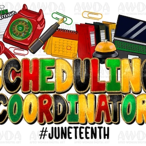 スケジュールコーディネーター Juneteenth png 昇華デザインのダウンロード、Juneteenth png、解放記念日 png、1865 バイブス png、昇華ダウンロード