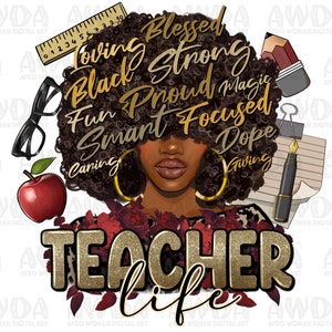 Afro woman Teacher life png sublimation design download, black woman png, afro Teacher png, roses afro woman png, sublimate designs download