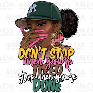 Black woman motivation quotes png sublimation design download, afro woman png, motivation quotes png, black queen png, sublimate download