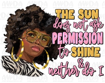 Afro queen self care motivation png sublimation design download, afro woman png, black queen png, afro png, sublimate designs download