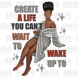 Black woman motivation quotes png sublimation design download, afro woman png, motivation quotes png, black queen png, sublimate download