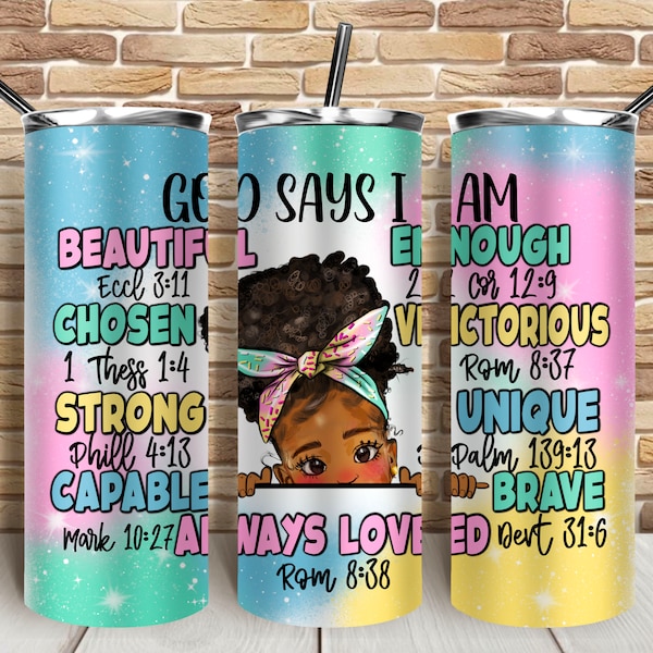 God says i am beautiful 20 oz skinny tumbler png, tumbler wrap png, afro girl png, tumbler png, 20 oz tumbler designs download