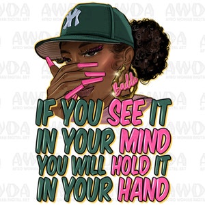 Black woman motivation quotes png sublimation design download, afro woman png, black queen png, black woman png, afro png,sublimate download