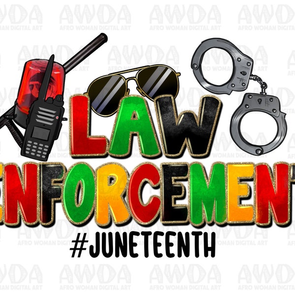 Law Enforcement Juneteenth png sublimation design download, black lives matter png, Emancipation Day png, 1865 vibes png, sublimate download