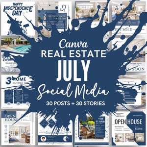 May include: A Canva Real Estate social media template set for July, with 30 posts and 30 stories. The design includes real estate graphics, such as open house announcements and home buying tips, in a navy blue and white colour scheme.