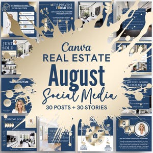 May include: A collection of Canva social media templates for real estate, featuring a navy blue and gold color scheme. The text reads "Canva Real Estate August Social Media 30 Posts + 30 Stories". The templates include tips for selling homes and preventing termites.