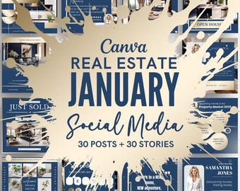 May include: A Canva template for social media posts and stories for real estate agents. The template features a blue and gold colour scheme with the text "Canva Real Estate January Social Media 30 Posts + 30 Stories".