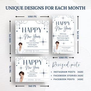 May include: A white social media post template with a blue and white design featuring a woman and the text "Happy New Year" with a starburst background. The text "With love, from your local Real Estate Agent, Samantha Jones" is also included. The post is sized for Instagram, Facebook Stories, and Facebook Posts.