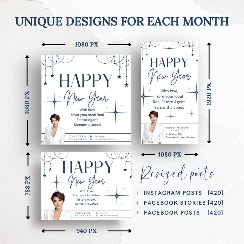 May include: A white social media post template with a blue and white design featuring a woman and the text "Happy New Year" with a starburst background. The text "With love, from your local Real Estate Agent, Samantha Jones" is also included. The post is sized for Instagram, Facebook Stories, and Facebook Posts.