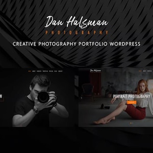 May include: A website homepage for a photographer called Dan Halsman. The website features a black and white photo of a person taking a photo with a camera. The website also features a photo of a woman in a red skirt and white shirt sitting on a floor. The website text says "Creative Photography Portfolio WordPress".