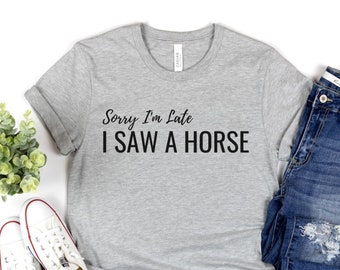 Horse Shirt Funny, Funny Horse Shirt, Horse Rider Gift, Horse Riding Shirt, Horse Lover Shirt, Horse Lover Gift, Horseback Riding Shirt