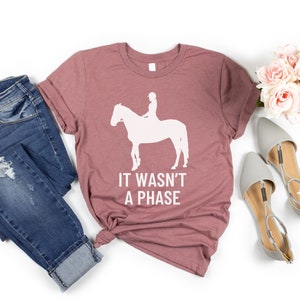 Funny Horse Shirt, Horse Rider Gift, Equestrian Gift, Horse Riding Shirt, Horse Lover Shirt, Horse Lover Gift, Horseback Riding Shirt