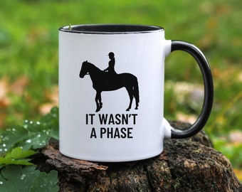 Funny Horse Mug, Horse Riding Mug, Horse Rider Gift, Equestrian Gift, Horse Lover Mug, Horse Lover Gift, Horseback Riding Mug