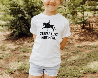 Stress Less Ride More Kid's Horseback Riding Shirt for Horse Girl Birthday Gift for Horse Kid T-Shirt for Horse Rider Birthday Gift