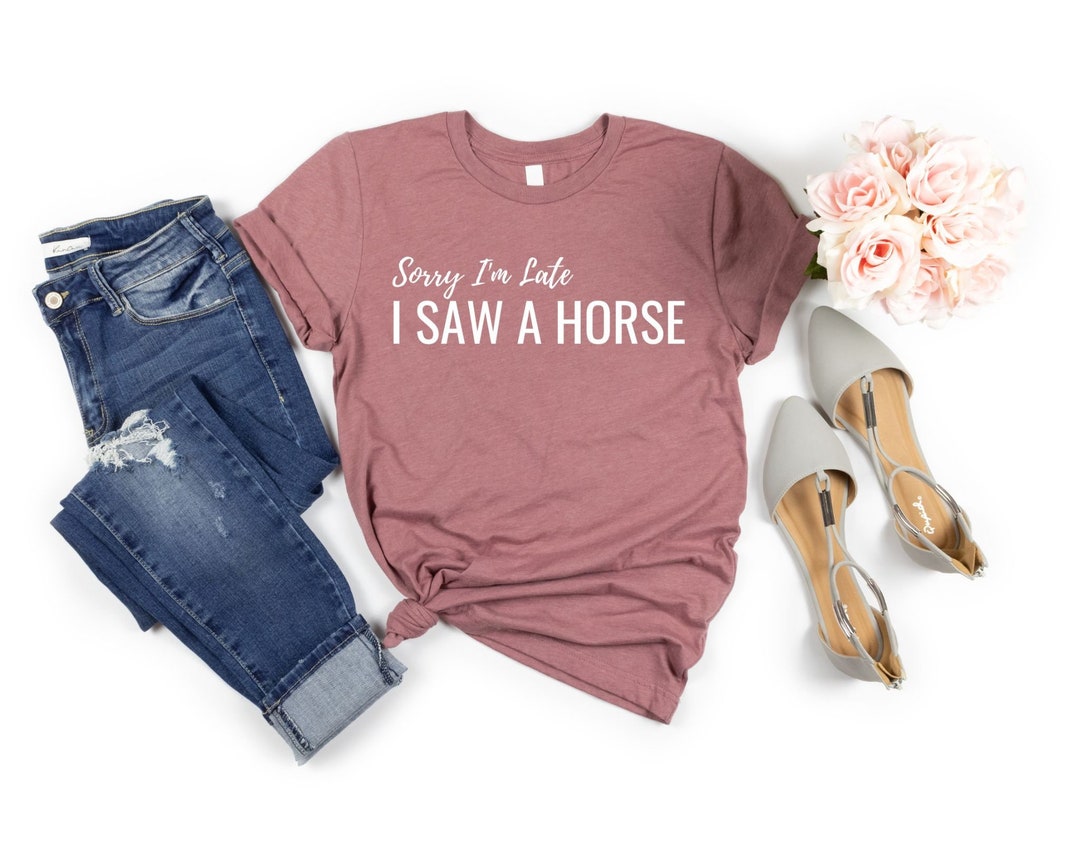 Horse Shirt Funny, Funny Horse Shirts, Horse Rider Gift, Horse Riding
