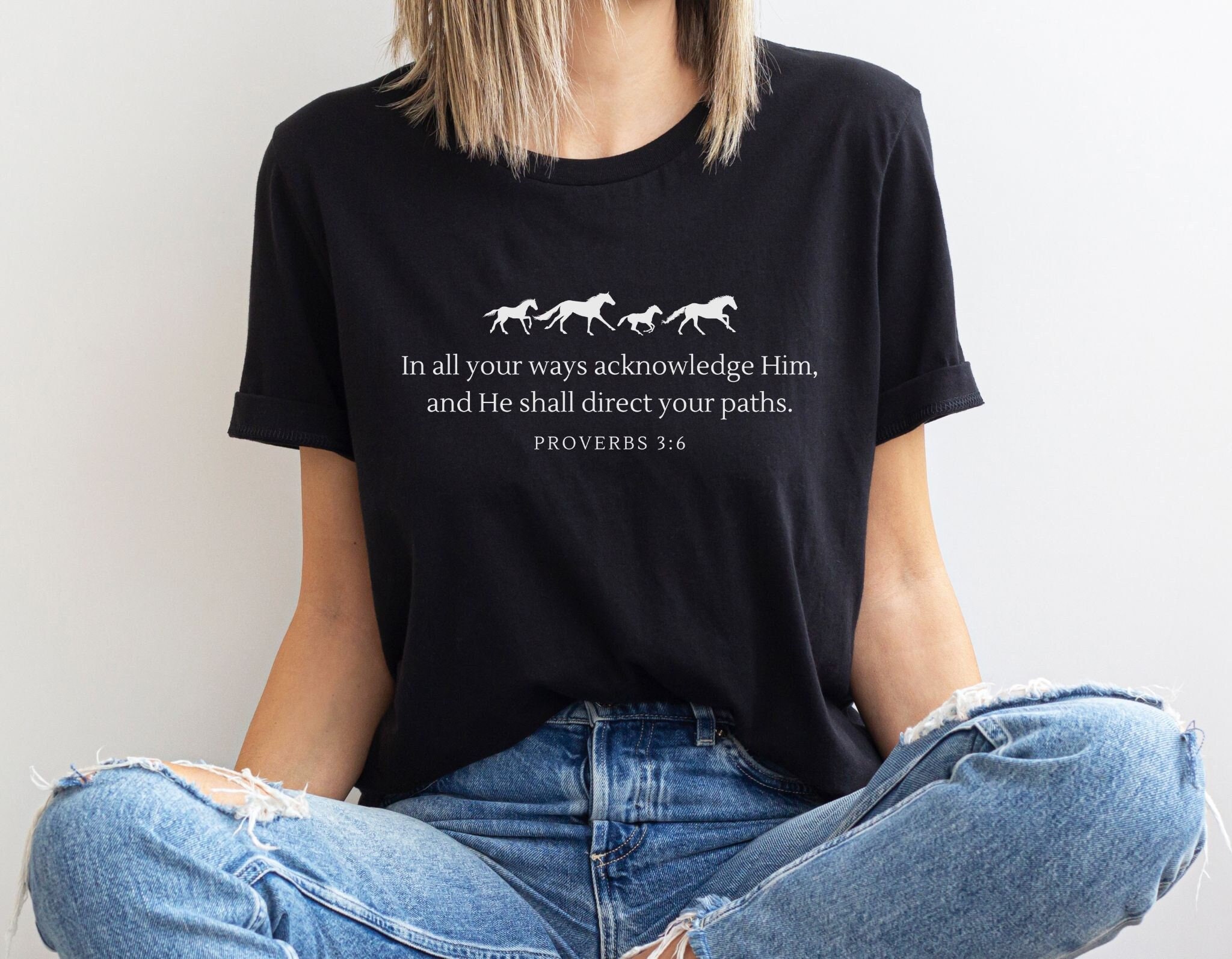 Proverbs 3:6 Scripture Shirt Bible Verse Tee Proverbs 3:6 Scripture Shirt Bible Verse Tee