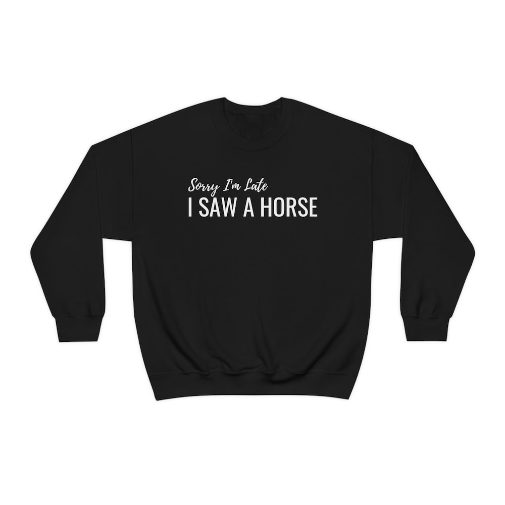 Horse Girl Gift Funny Horse Sweatshirt, Horse Rider Gift, Equestrian Gift, Horse Sweatshirt, Horse Lover Sweatshirt, Horse Lover Gift, Cute Horse Pullover Womens Horse Gift Gifts For Day Livingmall