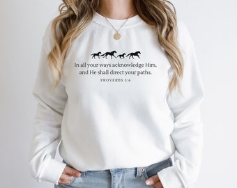 Christian Horseback Rider Shirt for Jesus Horse Lover Bible Verse Sweatshirt for Christian Cowgirl Cute Bible Verse Horse Sweatshirt