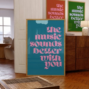 The Music Sounds Better With You Poster, Music Inspired Print, Music Print, Disco Poster Art, Retro Decor, Retro Music Prints, Wall Print